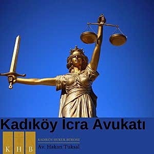 Kadıköy İcra Avukatı
